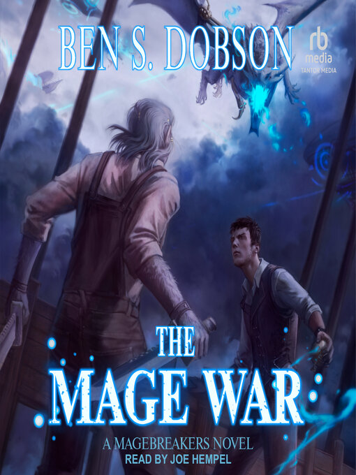 Title details for The Mage War by Ben S. Dobson - Available